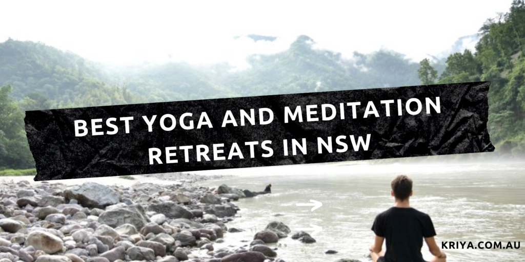 Best Yoga And Meditation Retreats In NSW