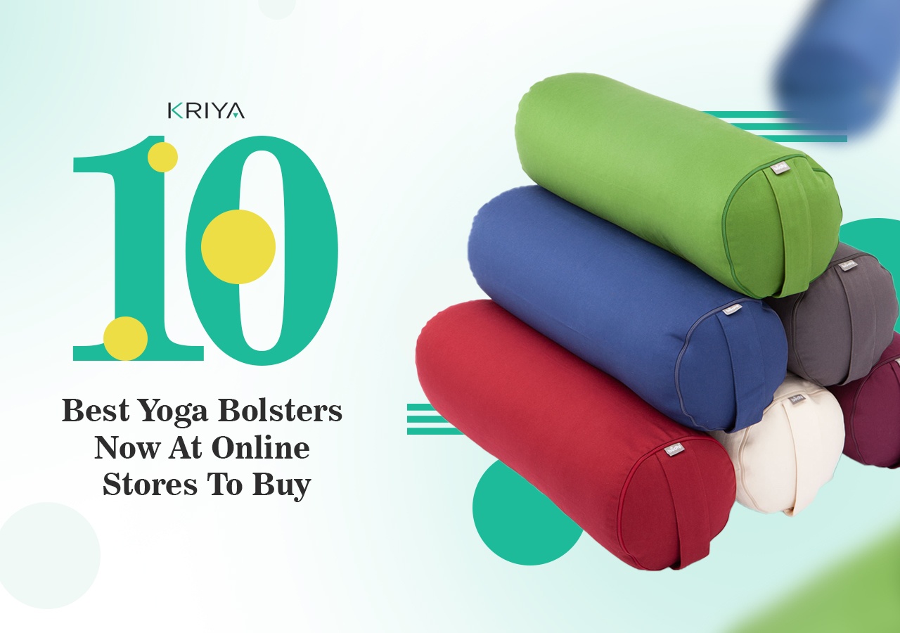Best Yoga Bolsters To Buy