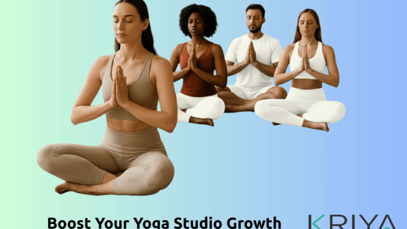 Boost Your Yoga Studio Growth