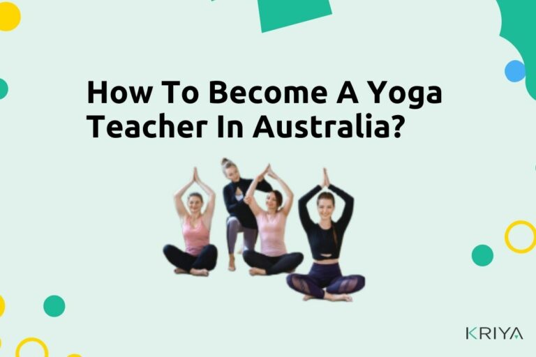 How To A Yoga Teacher In Australia? Join Best Yoga Schools