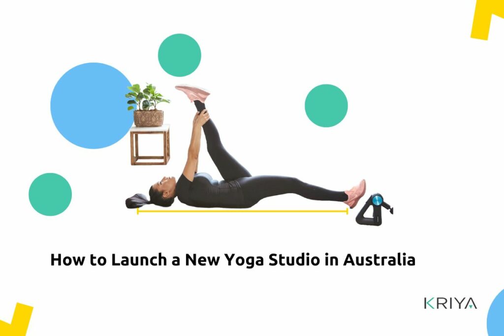 Launch a New Yoga Studio in Australia
