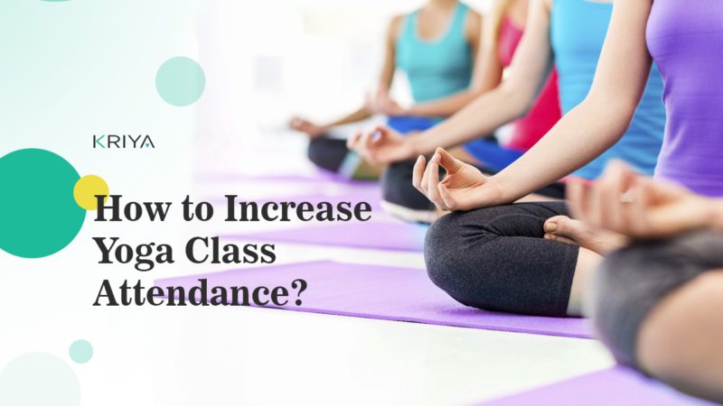 Tips to Increase Yoga, Pilates and Group Fitness Class Attendance