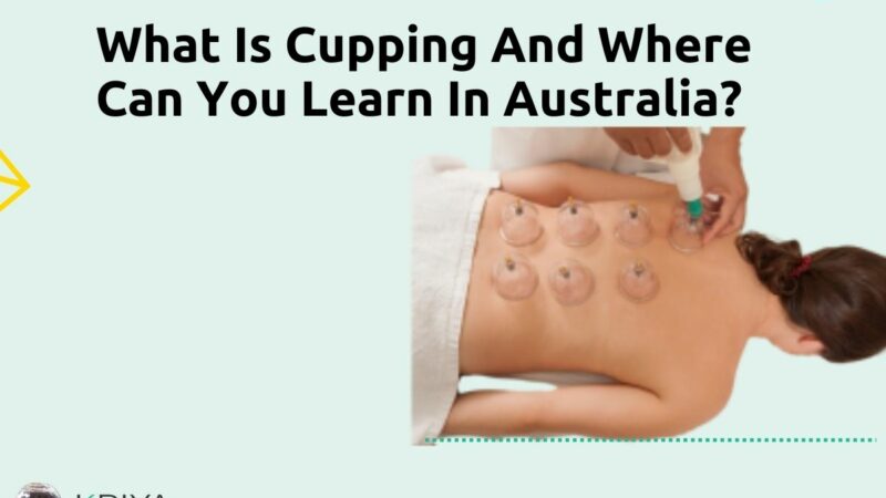 What Is Cupping And Where Can You Learn In Australia