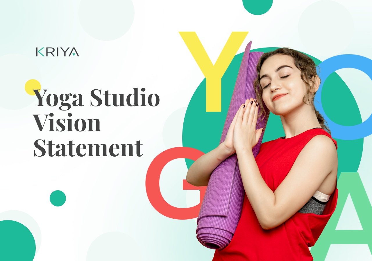 What Is Your Yoga Studio Vision Statement