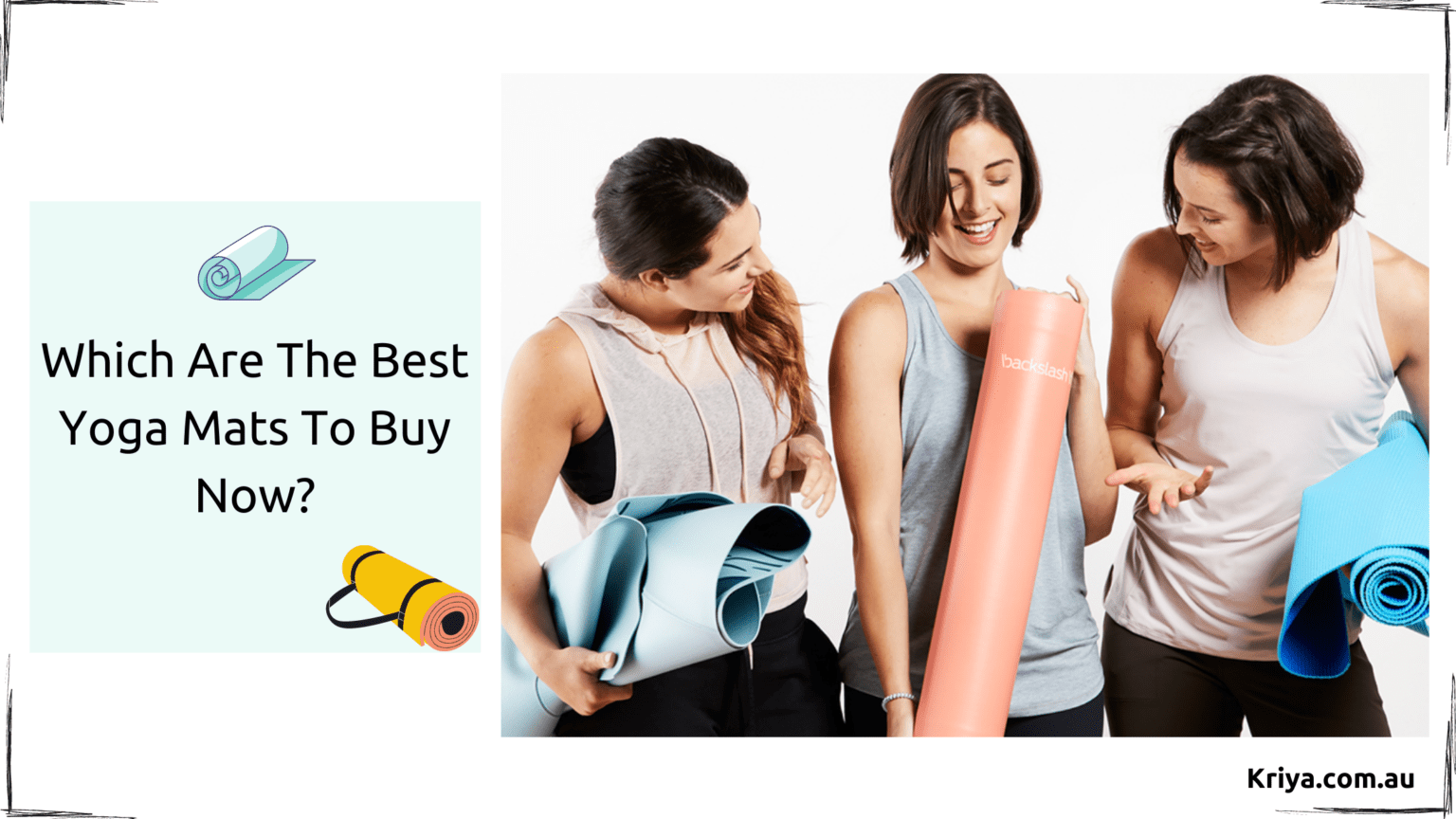 Best Yoga Mats To Buy Now for yourself to practice yoga at the studio