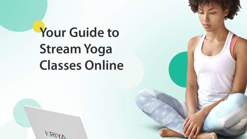 Your Guide to Stream Yoga Classes Online – Zoom vs Skype vs YouTube Live vs Facebook Live